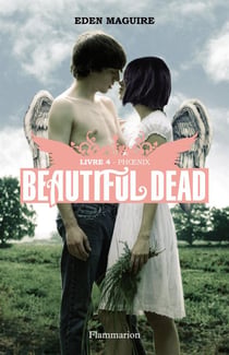 Beautiful Dead T4 - Phoenix