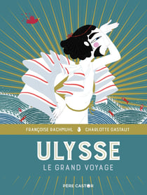 Ulysse... le grand voyage
