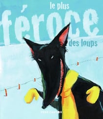 Le plus féroce des loups