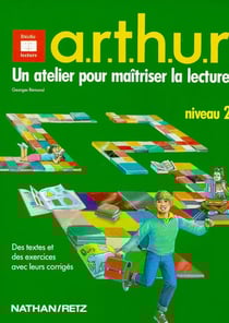 Le moniteur de lecture Arthur - CE2 - livre de l'élève