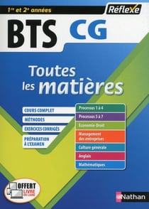 Réflexe BTS Tome 11 : comptabilité et gestion - toutes les matières - 1re/2e années (édition 2017)