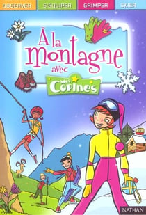 A la montagne avec mes copines