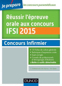Je prépare - réussir l'épreuve orale au concours ifsi 2015