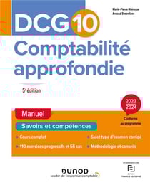 DCG 10 : comptabilité approfondie - manuel (édition 2023/2024)