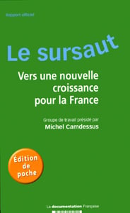 Le sursaut - vers une nouvelle croissance pour la france