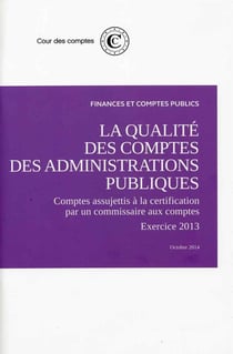 Avis sur la qualité des comptes des administrations publiques