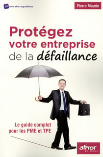 Protégez votre entreprise de la défaillance