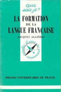 La formation de la langue française
