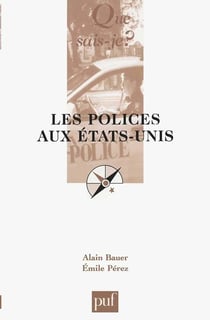 Les polices aux Etats-Unis