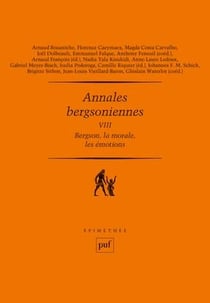 Annales bergsoniennes Tome 8 : Bergson et Freud