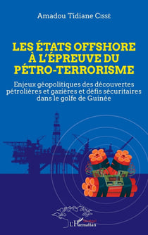 Les états offshore à l'épreuce du pétro-terrorisme