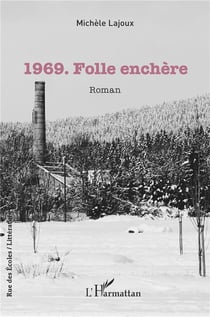 1969, folle enchère