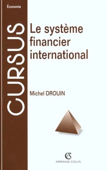 Le systeme financier international