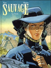 Sauvage Tome 3 : la Youle