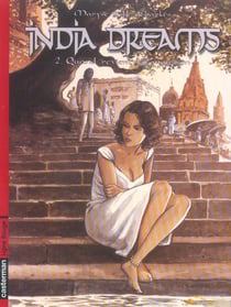 India dreams t.2 - quand revient mousson