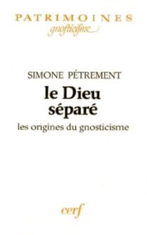 Le dieu sépare les origines du gnosticisme