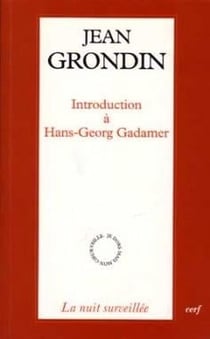 Introduction à Hans-Georg Gadamer