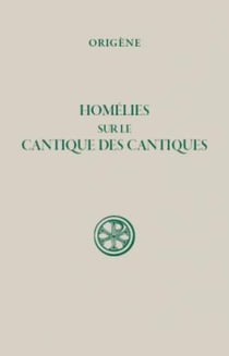 Homélies sur le Cantique des Cantiques numéro 37 bis