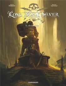 Long John Silver Tome 4 : Guyanacapac