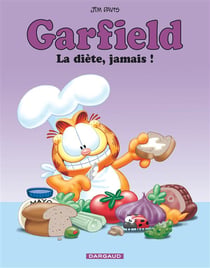 Garfield Tome 7 : la diète, jamais !
