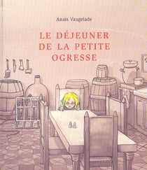 Le dejeuner de la petite ogresse