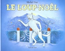 Loup noel (le)