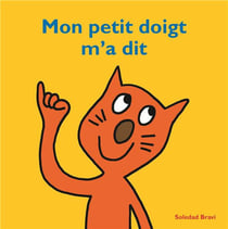 mon petit doigt m a dit