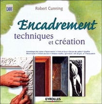 Encadrement : Techniques et création