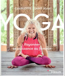 Yoga - rayonner sa puissance au féminin