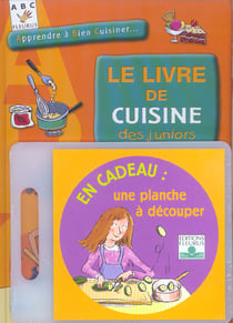 Livre de cuisine des juniors (le)