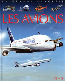 La Grande Imagerie Les Avions