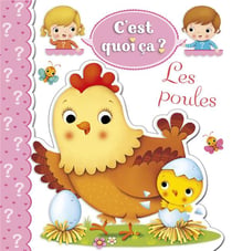 C'est quoi ça ? : les poules