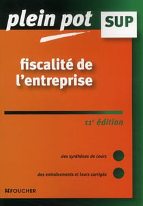 Fiscalité de l'entreprise (11e édition)