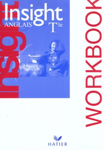 Insight - anglais - terminale - cahier d'activités (édition 2003)