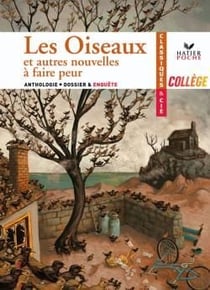Les oiseaux - et autres nouvelles à faire peur