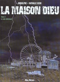 LA MAISON DIEU TOME 2 : LA VOIX INTERIEURE