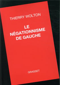 Le négationnisme de gauche
