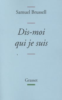 Dis-moi qui je suis