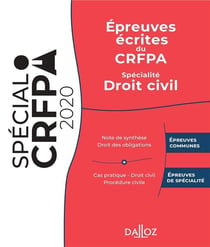 Épreuves écrites du crfpa - spécialité droit civil