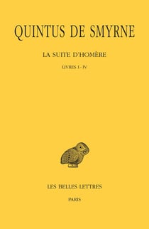 La suite d'Homère Tome 1 - livre 1-4