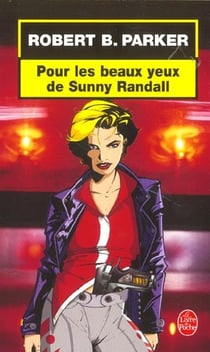 Pour les beaux yeux de sunny randall