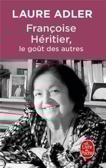 Françoise Héritier, le goût des autres