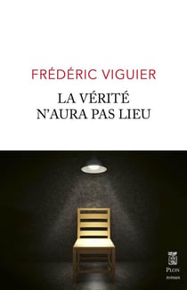 La vérité n'aura pas lieu