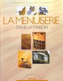 La menuiserie dans la maison