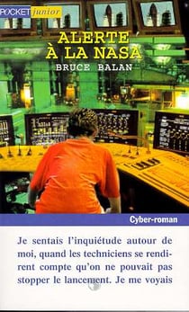 Cyber roman t.1 - alerte a la nasa