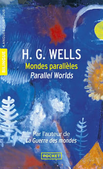 Mondes parallèles - Parallel Worlds