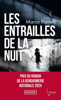 Les entrailles de la nuit
