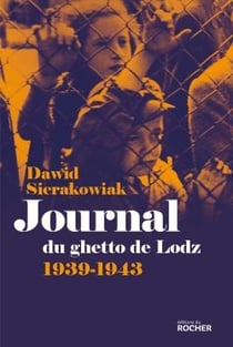 Journal du ghetto de Lodz - 1939-1943