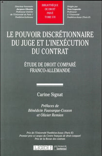 Le pouvoir discretionnaire du juge et l'inexécution du contrat - étude de droit comparé franco-allemande