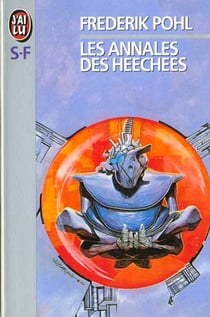 Le cycle de la Grande Porte Tome 4 : Les annales des Heechees